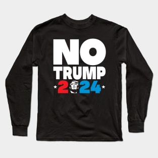 No more Trump 2024 Long Sleeve T-Shirt